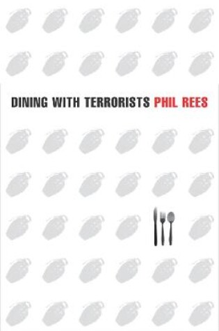 Cover of Dining With Terrorists