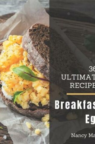 Cover of 365 Ultimate Breakfast Egg Recipes