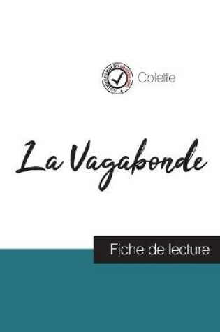Cover of La Vagabonde de Colette (fiche de lecture et analyse complete de l'oeuvre)