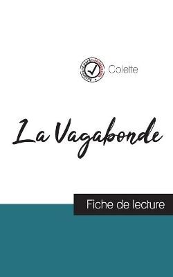 Book cover for La Vagabonde de Colette (fiche de lecture et analyse complete de l'oeuvre)