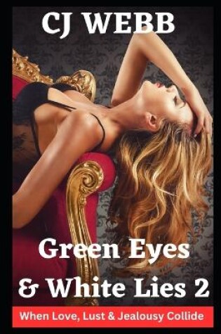 Cover of Green Eyes & White Lies - Series 2