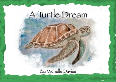 Book cover for A Turtle Dream