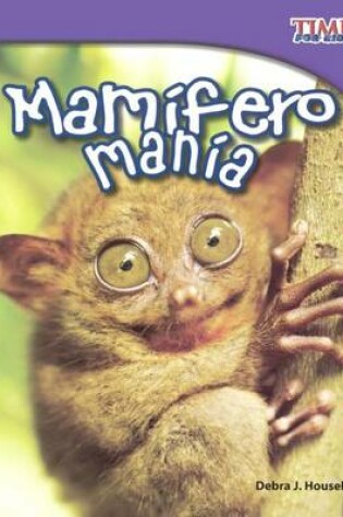 Cover of Mamiferos Mania (Mammals Mania)