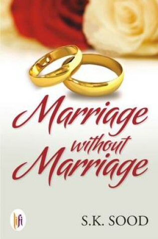 Cover of Marriage Without Marriage