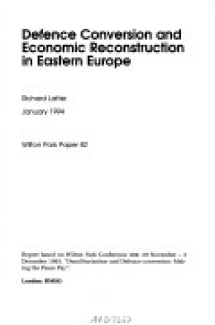 Cover of Defence conversion and economic reconstruction in Eastern Europe