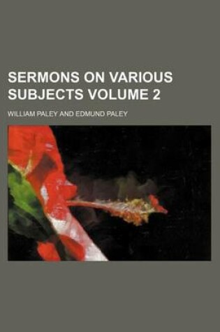 Cover of Sermons on Various Subjects Volume 2