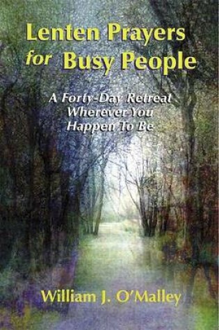 Cover of Lenten Prayers for Busy People