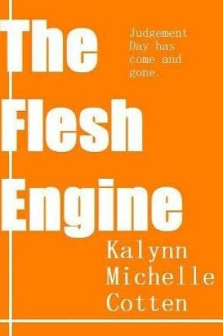 Cover of The Flesh Engine