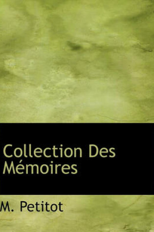 Cover of Collection Des M Moires