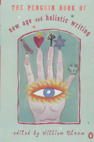 Cover of The Penguin Book of New Age and Holistic Writings