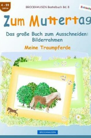 Cover of BROCKHAUSEN Bastelbuch Bd. 8 - Zum Muttertag