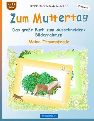 Book cover for BROCKHAUSEN Bastelbuch Bd. 8 - Zum Muttertag