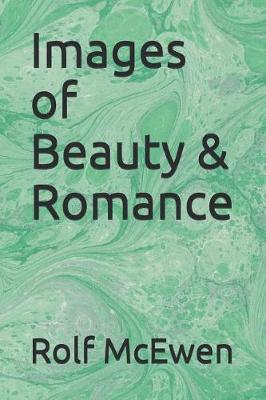 Book cover for Images of Beauty & Romance