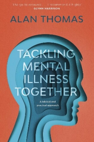Cover of Tackling Mental Illness Together