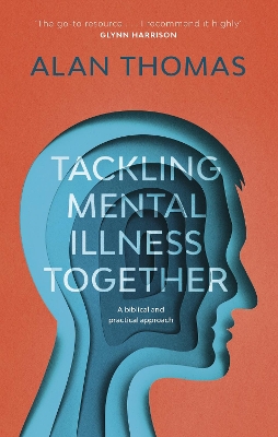 Book cover for Tackling Mental Illness Together