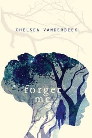 Cover of Forget Me