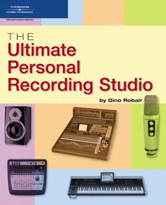 Cover of The Ultimate Personal Recording Studio