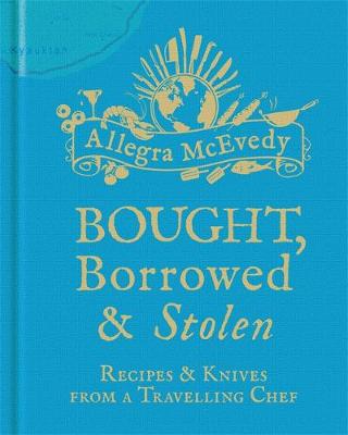 Book cover for Bought, Borrowed & Stolen