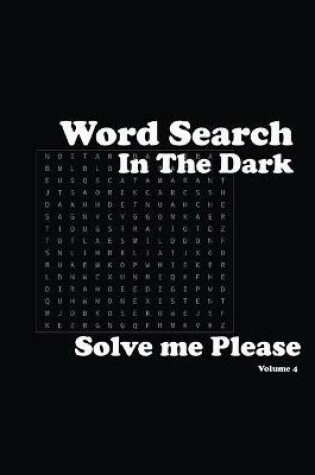 Cover of Word Search In The Dark Solve me please