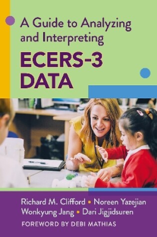 Cover of A Guide to Analyzing and Interpreting ECERS-3 Data