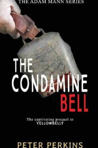 Cover of The Condamine Bell