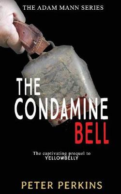 Book cover for The Condamine Bell