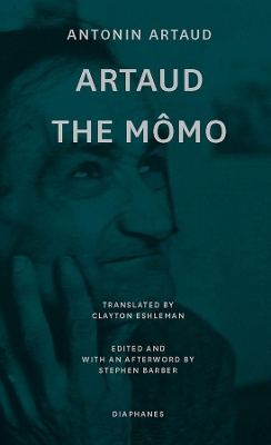 Book cover for Artaud the Mômo – and Other Major Poetry