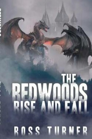 Cover of The Redwoods Rise and Fall