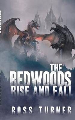 Book cover for The Redwoods Rise and Fall