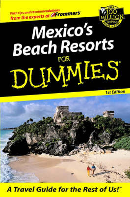 Book cover for Mexico's Beach Resorts for Dummies