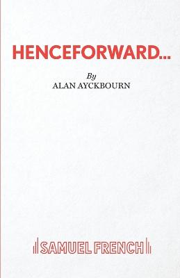 Book cover for Henceforward