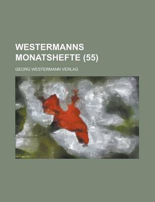 Book cover for Westermanns Monatshefte (55 )