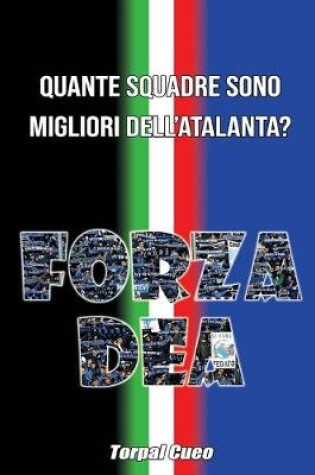 Cover of Quante squadre sono migliori dell'Atalanta?