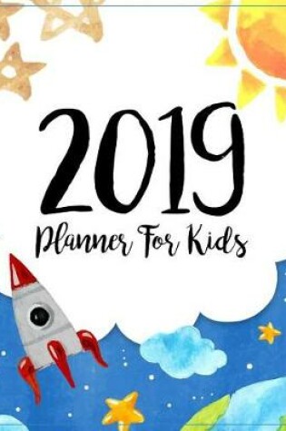 Cover of 2019 Planner for Kids