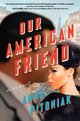 Book cover for Our American Friend