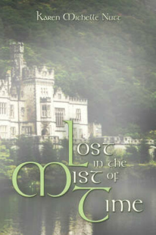 Cover of Lost in the Mist of Time