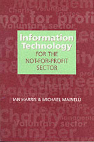 Cover of Information Technolgy for the Not-for-profit Sector