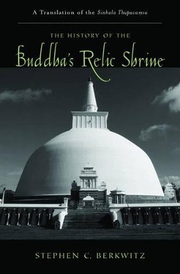 Book cover for The History of the Buddha's Relic Shrine