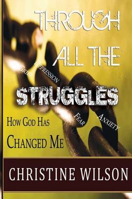Book cover for Through All the Struggles