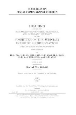 Cover of House bills on sexual crimes against children