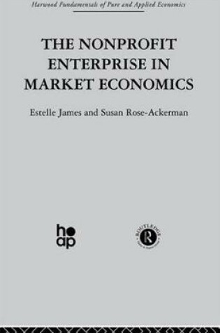 Cover of The Non-profit Enterprise in Market Economics