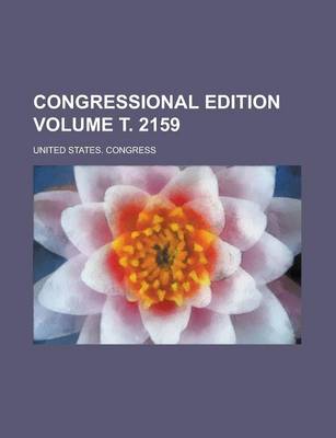 Book cover for Congressional Edition Volume . 2159