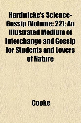 Book cover for Hardwicke's Science-Gossip (Volume