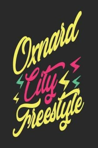 Cover of Oxnard City Freestyle