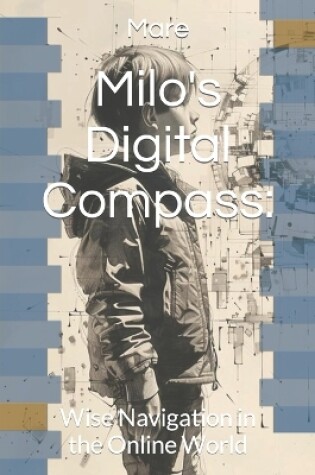 Cover of Milo's Digital Compass