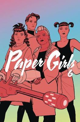 Cover of Paper Girls Volume 6