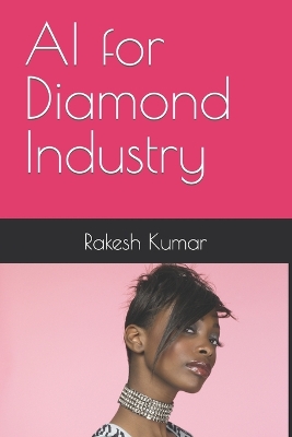 Book cover for AI for Diamond Industry