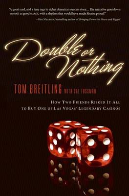Double or Nothing by Tom Breitling, Cal Fussman