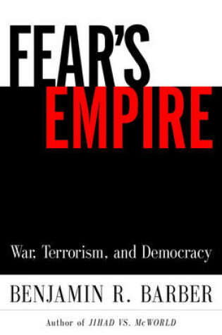 Cover of Fear's Empire: War, Terrorism, and Democracy