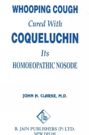 Cover of Whooping Cough Cure with Coqueluchin